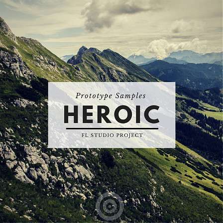 Heroic: FL Studio Project - This template will show you the fast way to create funky and swingy drop