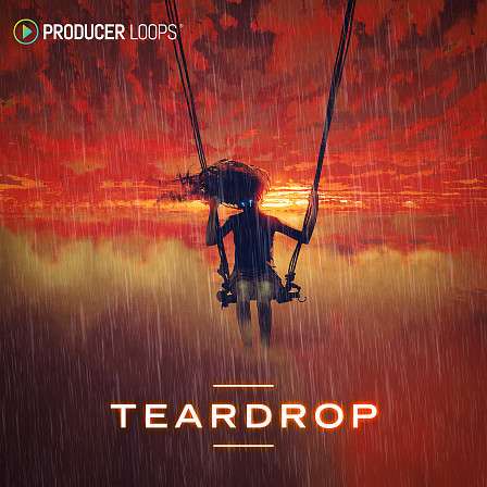 Teardrop - Take your house tracks to the forefront of the new Commercial House scene