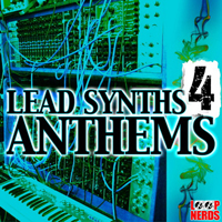 Lead Synths 4 Anthems - Fill up your next track with these huge synths