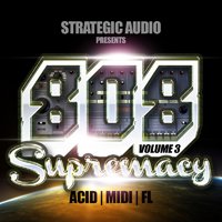 808 Supremacy Vol.3 - Don't get caught facing a Hip Hop project without this pack