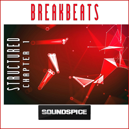 Breakbeats: Structured Chapter 1 - This trilogy focuses on mid-tempo grooves and adds a dash of half-time D&B
