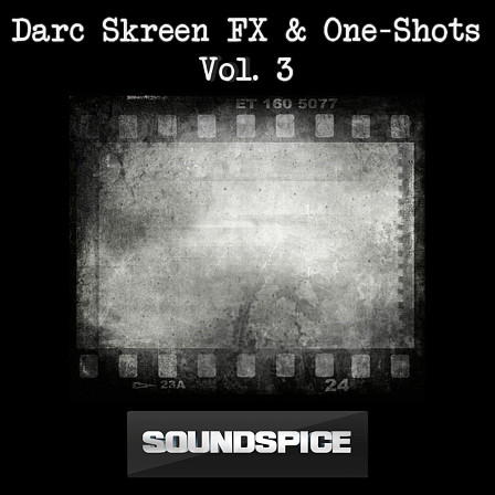 Darc Skreen: FX & One-Shots 3 - Add dynamics to your music with four organized folders of FX content