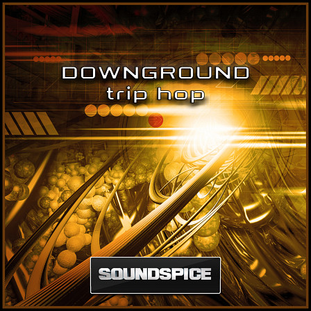 Downground Trip Hop - Deep in mood, this is Trip Hop for the curious minded