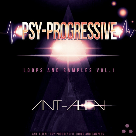 Ant-Alien: Psy-Progressive Loops & Samples 1 - Over 800 MB of content including incredible effects, surreal ambiences & more
