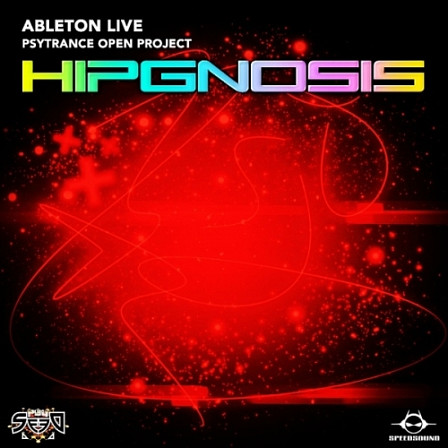Hipgnosis: Ableton Live Psytrance Project - Discover how these pro Psytrance producers compose their tracks