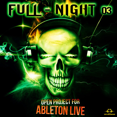 Ableton Live Psytrance Project: Full Night 3 - Full Night 3 comes after the success of Volumes 1 and 2 of this series