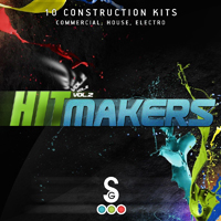 Hit Makers Vol.2 - Kits that will make you a legend in club music