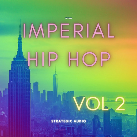 Imperial Hip-Hop 2 - A high-quality pack of Melody Loops, MIDI and Track Stems