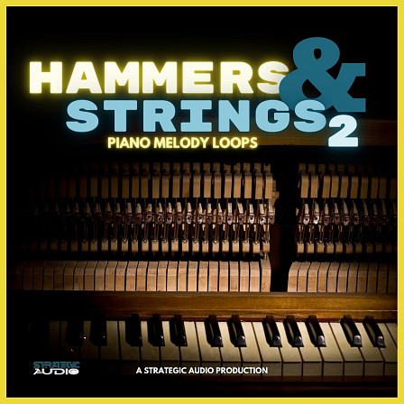 Hammers & Strings 2: Piano Melody Loops - Strategic Audio returns with another royalty free piano lover's dream
