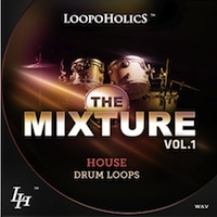 Mixture Vol.1: House Drum Loops, The - Perfect percussion samples for any producer