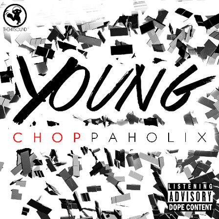Young Choppaholix - This is the Trap Kit that will make your beats blow every speaker