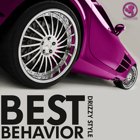Best Behaviour - This is a pack that every Hip Hop producer needs to have in their sound arsenal