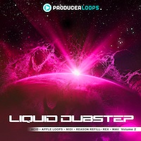 Liquid Dubstep Vol.2 - Take your Dubstep compositions into deeper realms with these 5 kits
