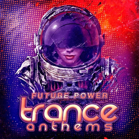 Future Power Trance Anthems - 12 huge power Trance anthem Construction Kits with WAV & MIDI files