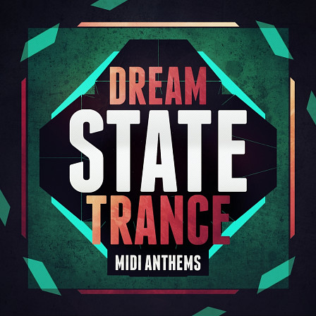 Dream State Trance MIDI Anthems - 50 of the finest Trance MIDI files
