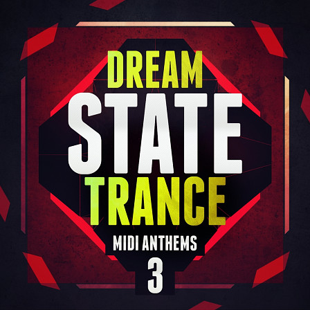 Dream State Trance MIDI Anthems 3 - Featuring 50 new of the finest Trance MIDI files