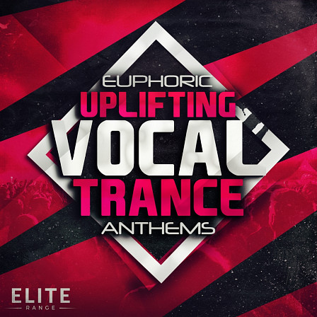 Euphoric Uplifting Vocal Trance Anthem - Five full sublime vocal Construction Kits with WAV, MIDI and presets