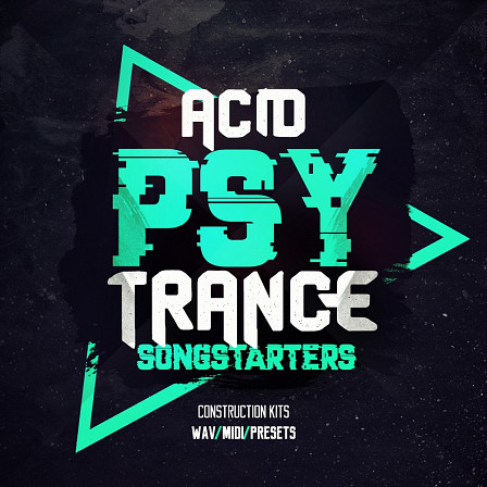 Acid PSY Trance Songstarters - Inspired by the world's top Psy Trance artists and festivals