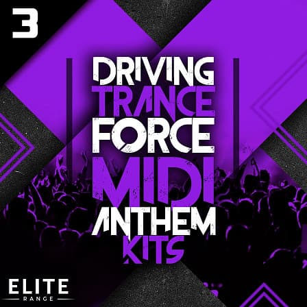 Driving Trance Force MIDI Anthem Kits 3 - 20 driving Trance MIDI Construction Kits With 215 MIDI files