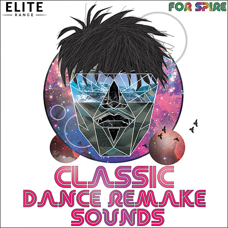 Classic Dance Remake Sounds For Spire - Classic Dance and club remake sounds spanning from the '90s to 2000's