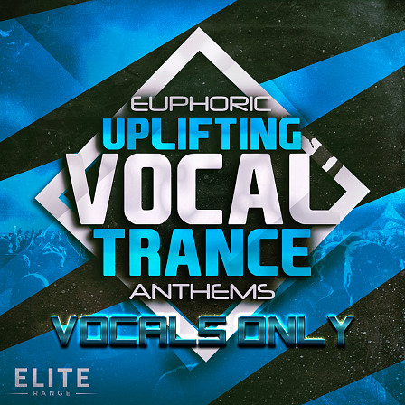 Euphoric Uplifting Vocal Trance Anthems: VOCALS ONLY - This pack contains WAV vocals focused on uplifting Trance