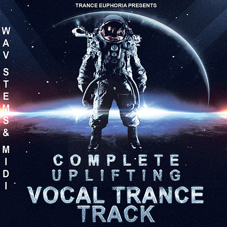 Complete Uplifting Vocal Trance Track Wav Stems And MIDI - Full vocal, drums, acids, main lead, pads, basses, plucks and more