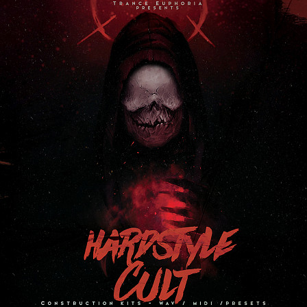 Hardstyle Cult - 10 Hardstyle Construction Kits loaded with WAV, MIDI, and VST Presets