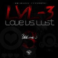 Love vs Lust Vol.3 - Infuse your productions with the passion of both love and lust