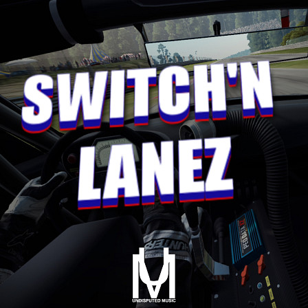Switch N Lanez - A Trap, Soul-influenced pack by Undisputed Music