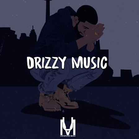 Drizzy Music - Get creative with these high quality sounds to enhance your beats