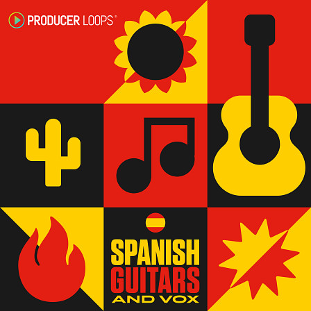 Spanish Guitars & Vox - Give your productions that unmistakable sound of real Spanish guitars