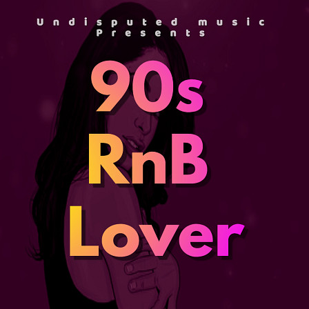 90s RnB Lover - 5 construction kits in the style of Teddy Riley, Timbaland, and similar artists