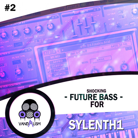 Shocking Future Bass For Sylenth1 2 - Providing top-notch future bass sounds