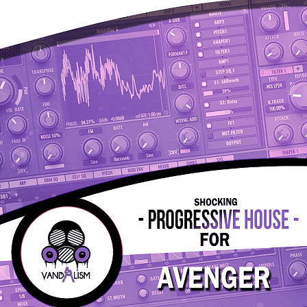 Shocking Progressive House For Avenger - A soundset that follows trends of this amazing genre