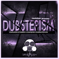 Dubstepism - Everything you need to move the crowd