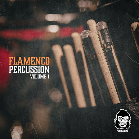 Flamenco Percussion Vol 1 - Add the sizzling sound of real Latin rhythms to your productions
