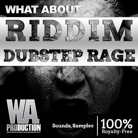 What About: Riddim Dubstep Rage - Enjoy ultimate quality and creative reliability with this monster of a pack