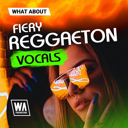 What About: Fiery Reggaeton Vocals - Let the whole room feel the energy