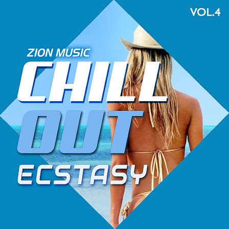 Chill Out Ecstasy Vol 4 - Zion Music brings you five professionally created Construction Kits