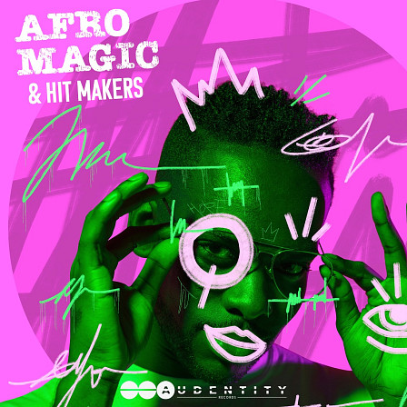 Afro Magic & Hit Makers - Suitable for genres like Afrobeat, Pop, Soulful Rnb, Dancehall and Reggaeton