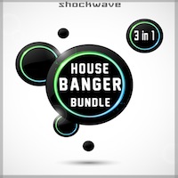 House Banger Bundle (Vol.1-3) - Get the crowd moving