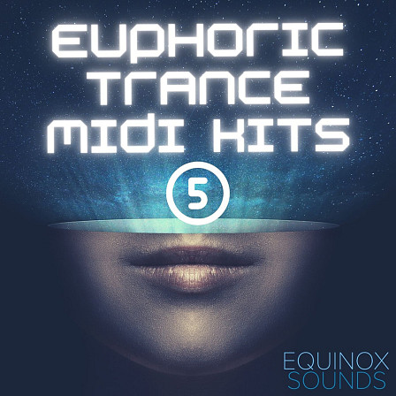 Euphoric Trance MIDI Kits 5 - 10 beautiful, euphoric and emotional Trance Construction Kits in MIDI format