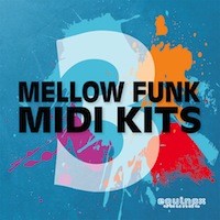 Mellow Funk MIDI Kits 3 - Endless editing for complete control over your next groove