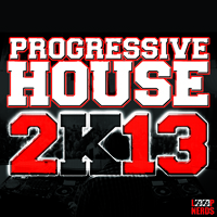 Progressive House 2K13 - Start 2K13 with a bang