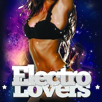 Electro Lovers - The hottest club and radio sounds from around the world