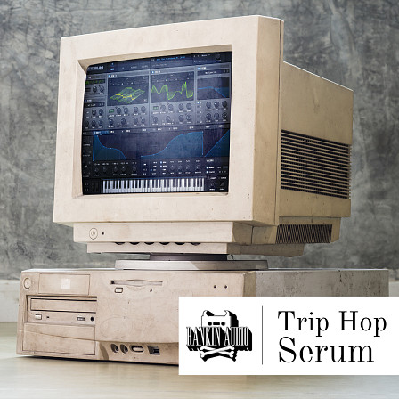 Trip Hop Serum Presets - Trip Hop Serum Presets is a step into all things chill and smooth