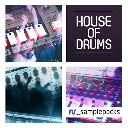 House of Drums - Weighty Full Drums, chunky Percussion, tasty Tops and everything in between