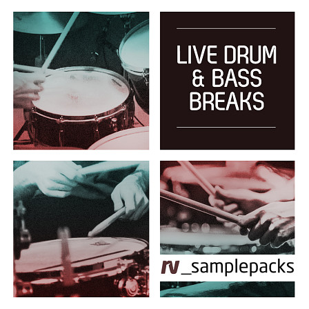 Live Drum and Bass Breaks - Create pure jump up vibes with this superior collection of beats and breaks