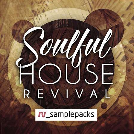 Soulful House Revival - A retrospective look at the seminal sounds that forged the soulful House scene