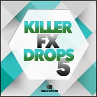Killer FX Drops 5 - 555MB pack containing crescendo-building risers, speaker-quaking drops and more